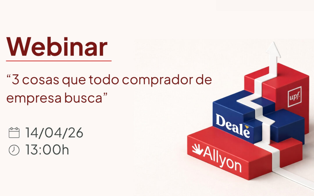 “3 cosas que todo comprador de empresa busca”